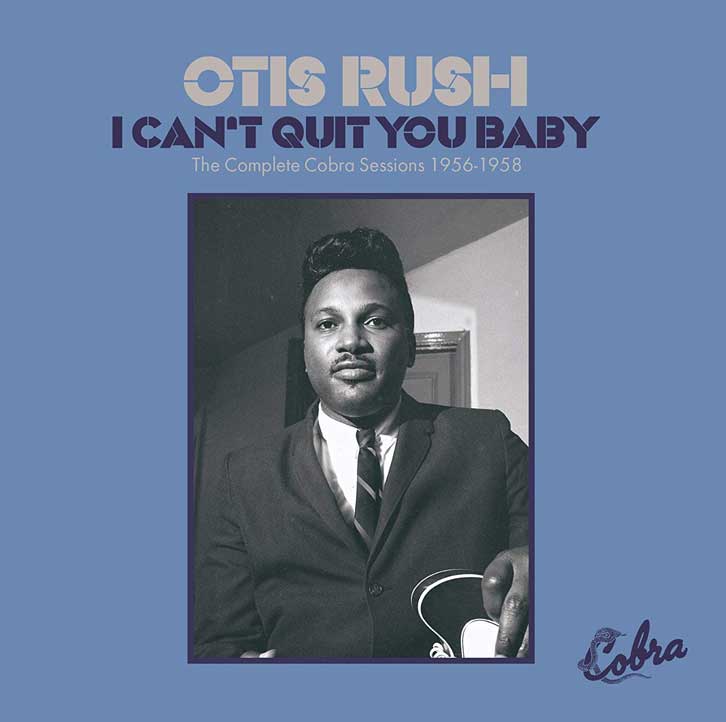 I Can't Quit You Baby - The Cobra Sessions 1956-1958