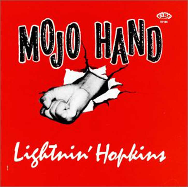 LIGHTNIN' HOPKINS Mojo Hand - The Complete Session